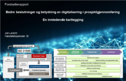 slide om forstudierapport om beste beslutninger og betydning av digitalisering i prosjektgjennomgang